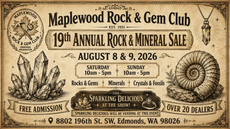Sparkling Delicious vending at the Maplewood Rock & Gem Show in Edmonds August 8 and 9, 2026